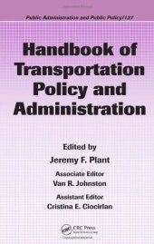 book Handbook of Transportation Policy and Administration (Public Administration and Public Policy)