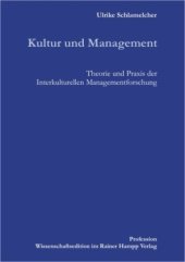 book Kultur und Management. Theorie und Praxis der Interkulturellen Managementforschung