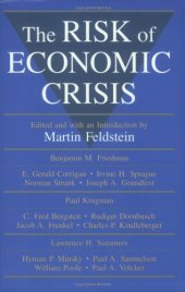 book The Risk of Economic Crisis (National Bureau of Economic Research Conference Report)