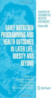 book Early Nutrition Programming and Health Outcomes in Later Life: Obesity and Beyond