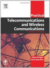 book Practical Telecommunications and Wireless Communications: For Business and Industry (Practical Professional Books from Elsevier)