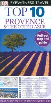 book Top 10 Provence & the Cote D'Azur (Eyewitness Top 10 Travel Guides)