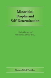 book Minorities, Peoples And Self-determination: Essays In Honour Of Patrick Thornberry