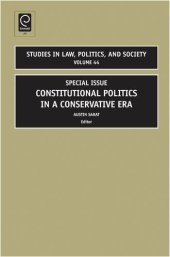 book Special Issue: Constitutional Politics in a Conservative Era (Studies in Law, Politics, and Society)