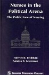 book Nurses in the Political Arena- The Public Face Of Nursing