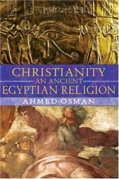 book Christianity: An Ancient Egyptian Religion