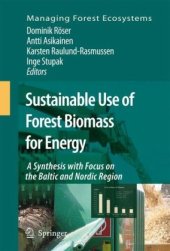 book Sustainable Use of Forest Biomass for Energy: A Synthesis with Focus on the Baltic and Nordic Region (Managing Forest Ecosystems)