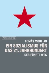 book Ein Sozialismus für das 21. Jahrhundert. Der fünfte Weg