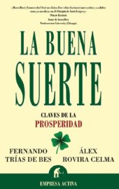 book La buena suerte: Claves de la prosperidad