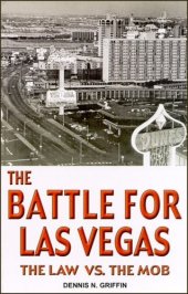 book The Battle for Las Vegas: The Law Vs. the Mob (True Crime)