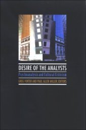 book Desire of the Analysts: Psychoanalysis and Cultural Criticism (S U N Y Series in Psychoanalysis and Culture)