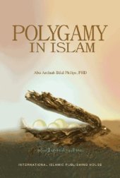 book Polygamy in Islam: The rationale and laws behind