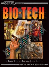 book Bio-Tech (GURPS, 4th Edition)