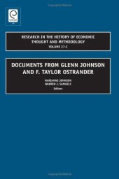 book Documents from Glenn Johnson and F. Taylor Ostrander (Research in the History of Economic Thought & Methodology, Vol 27C)