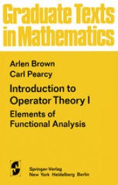 book Introduction to Operator Theory I: Elements of Functional Analysis