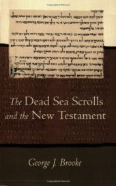 book The Dead Sea Scrolls and the New Testament