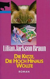 book Die Katze, die hoch hinaus wollte