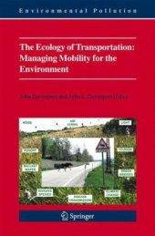 book The Ecology of Transportation: Managing Mobility for the Environment