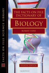 book The Facts On File Dictionary Of Biology (Facts on File Science Library)