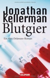 book Blutgier: Ein Alex-Delaware-Roman