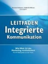 book Leitfaden Integrierte Kommunikation - Wie Web 2.0 das Marketing revolutioniert  GERMAN 