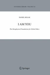 book I Am You: The Metaphysical Foundations for Global Ethics