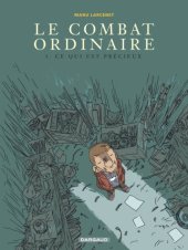 book Le combat ordinaire, tome 3 : Ce qui est précieux
