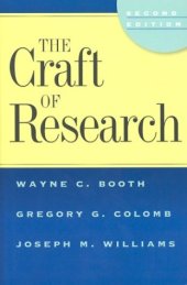 book The Craft of Research, 2nd edition (Chicago Guides to Writing, Editing, and Publishing)