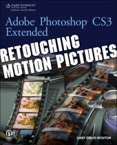 book Adobe Photoshop CS3 Extended: Retouching Motion Pictures