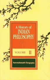 book A History of Indian Philosophy, Volume 2