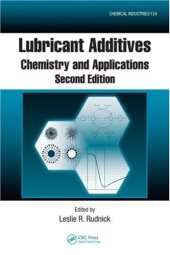 book Lubricant Additives: Chemistry and Applications