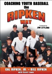 book Coaching Youth Baseball the Ripken Way