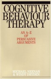 book Cognitive Behaviour Therapy: An A-Z of Persuasive Arguments