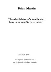 book The Whistleblower's Handbook: How to Be an Effective Resister