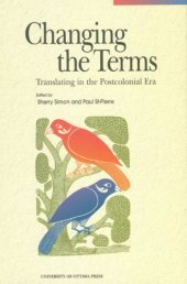 book Changing the terms: translating in the postcolonial era