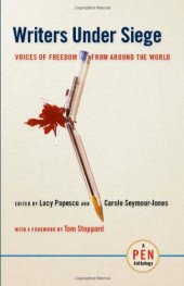 book Writers Under Siege: Voices of Freedom from Around the World (A Pen Anthology)