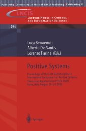 book Positive Systems: Theory and Applications: Proceedings of the First Multidisciplinary International Symposium on Positive Systems: Theory and ... Notes in Control and Information Sciences)