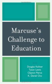 book Marcuse's Challenge to Education