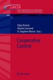 book Cooperative Control: A Post-Workshop Volume, 2003 Block Island Workshop on Cooperative Control