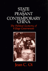 book State and Peasant in Contemporary China: The Political Economy of Village Government (Center for Chinese Studies, University of Michigan)