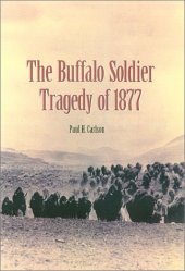 book The Buffalo Soldier Tragedy of 1877