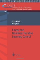 book Linear and Nonlinear Iterative Learning Control