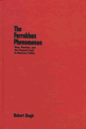 book The Farrakhan phenomenon: race, reaction, and the paranoid style in American politics