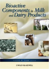 book Bioactive Components in Milk and Dairy Products