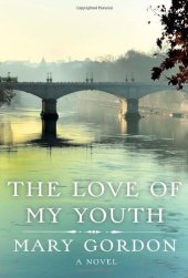 book The Love of My Youth