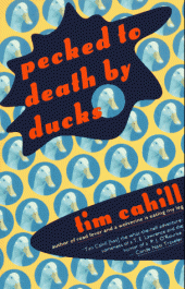 book Pecked to Death by Ducks