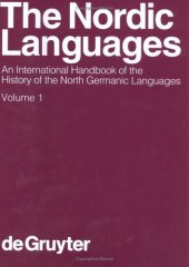 book The Nordic languages: an international handbook of the history of the North Germanic languages, V. 1