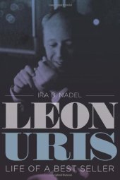 book Leon Uris: Life of a Best Seller