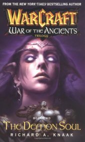 book The Demon Soul (Warcraft: War of the Ancients, Book 2)