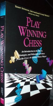 book Play Winning Chess: An Introduction to the Moves, Strategies and Philosophy of Chess from the U.S.A.'s #1-Ranked Chess Player